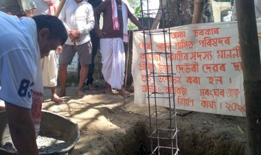 বিহপুৰীয়া কাছিকটাত চাৰি লাখ পঁসত্তৰ হাজাৰ টকীয়া দেওশালৰ মৰাঙ্ঘৰৰ আধাৰশিলা আৰু কামৰ শুভাৰম্ভ।